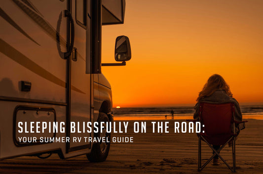 Sleeping Blissfully on the Road: Your Summer RV Travel Guide